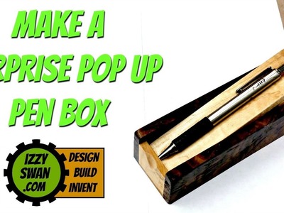 (how to make) a Surprise Pop Up Pen Box