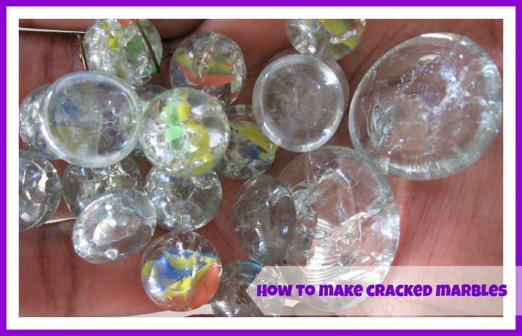How to make oven baked marbles "fried marbles".  how to make cracked marbles