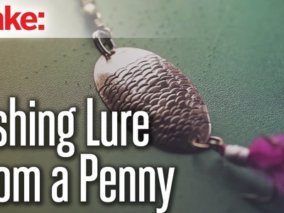 Make a Fishing Lure from a Flattened Penny