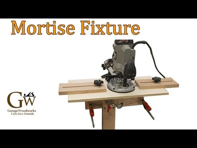 Mortise Fixture for Floating Tenons