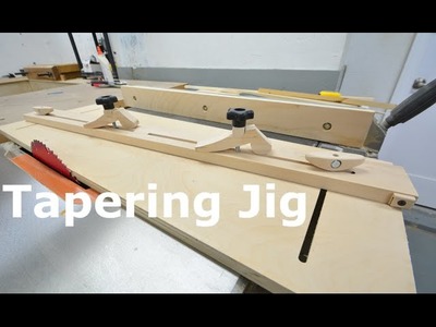 Shop built - Table saw Tapering jig