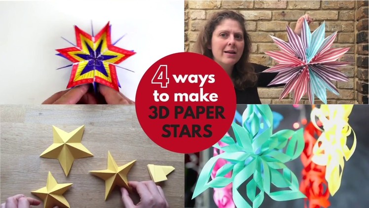 4 great 3D Paper Stars DIY - 4 Ways to Make!!