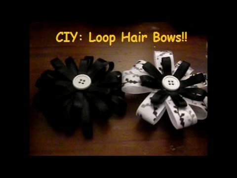 CIY: Loop Hair Bows!!