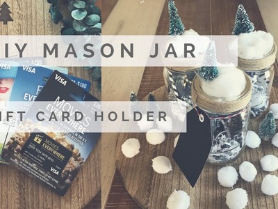 DIY. Wintery Mason Jar Gift Card Holders. Easy Holiday Craft Idea