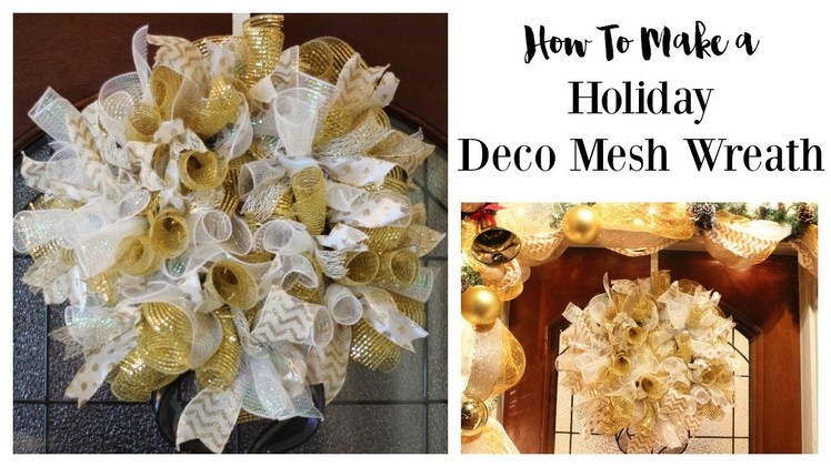 How to Make A Deco Mesh Wreath by Home Made Luxe Craft Subscription Box
