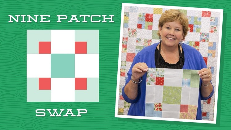 Make a 9 Patch Swap Quilt with Jenny!