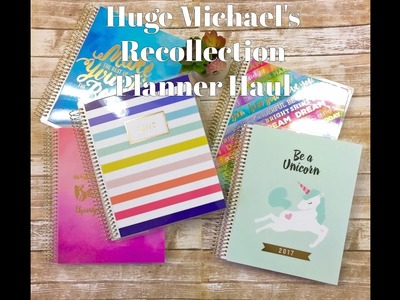 Michael's New 2017 Recollections Spiral Planners Haul + Review!