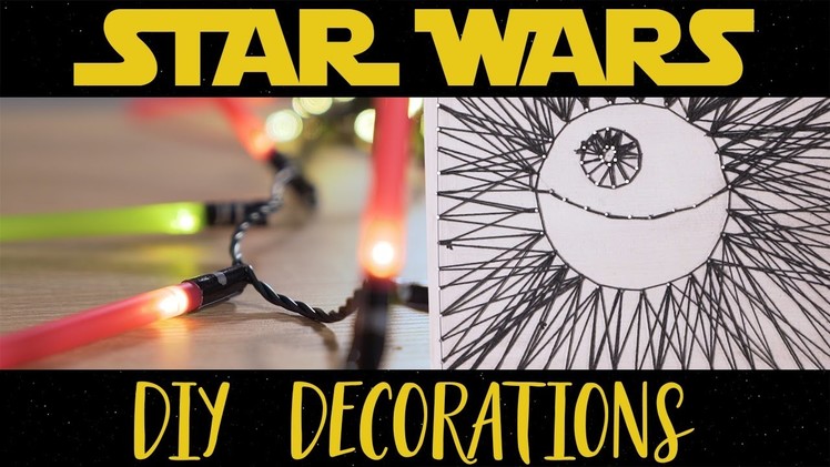 STAR WARS Decoration Ideas - Creative ideas | Recipes | Fun