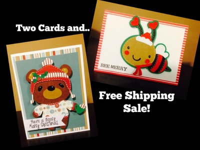 Two Card Tutorials and Free Shipping on my Stamp sets