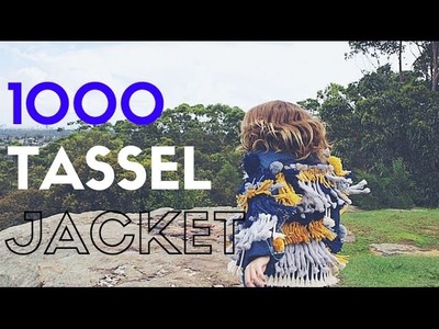 1000 TASSEL JACKET (DIY) 15 HOURS!