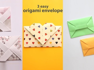 3 Easy Origami Envelopes