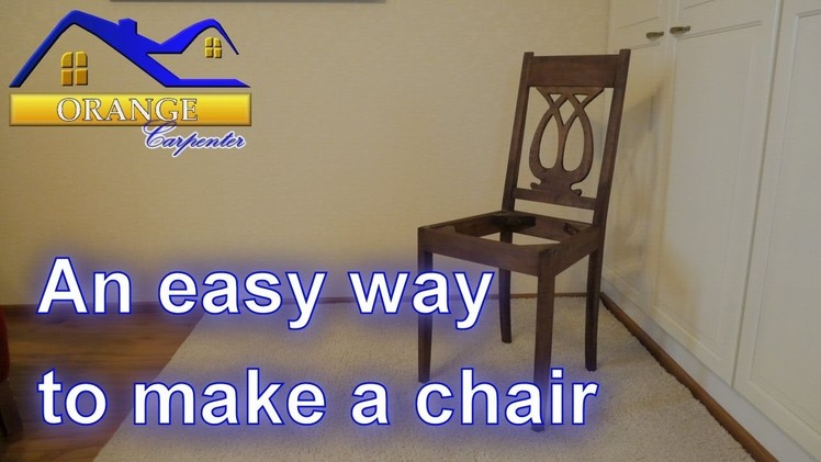 Amazingly easy way to build a chair - tips and tricks