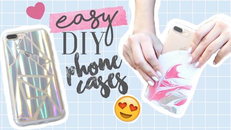 CHEAP & EASY DIY PHONE CASES 2017! | Trendy Phone Cases You NEED To TRY!!