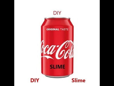 Coca Cola slime | Diy