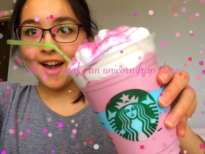 DIY Unicorn Frappuccino Slime