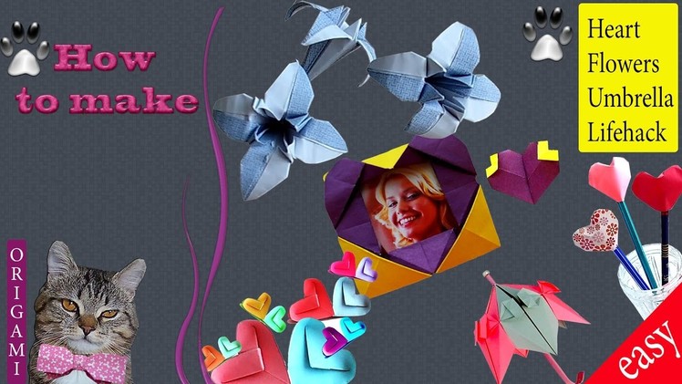 Easy origami for children. Heart, flowers, trash can, umbrella and origami lifehack