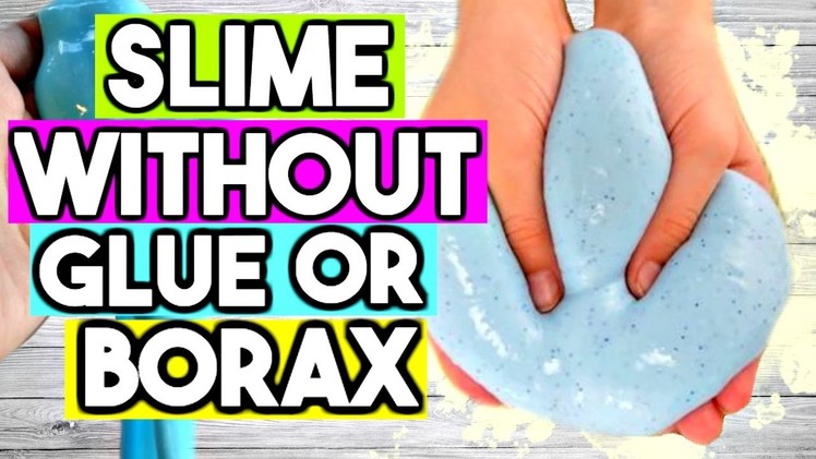 How to Make SLIME WITHOUT Glue OR Borax! 2 Ways Easy Slime Recipe!