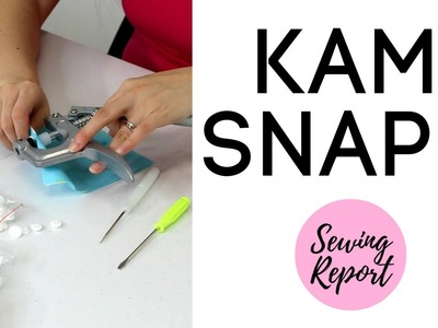 KAM SNAPS PLIERS. SNAP SETTER TOOL | Review & Tutorial | SEWING REPORT