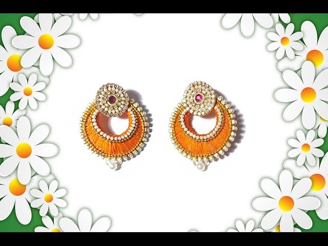Silk Thread Jewellery Chandbali Earrings Quick Tutorial