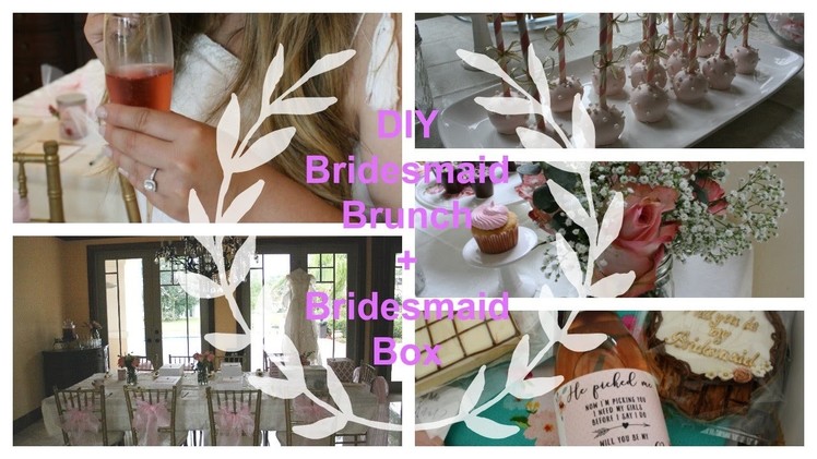 Wedding Planning Vlog | DIY BRIDESMAID BOX + BRUNCH