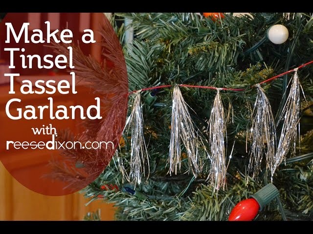 DIY Christmas Garland - Make a Tinsel Tassel Garland