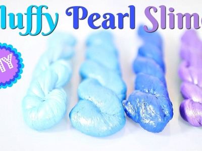 DIY FLUFFY PEARL SLIME!  POKING SLIME, NO BORAX, LIQUID STARCH OR DETERGENT!