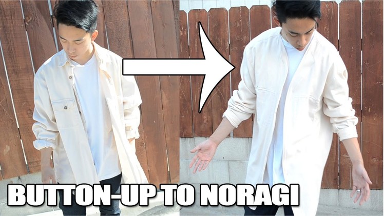DIY: How to Transform an Oversized Button-Up to a Noragi | KAD Customs #49