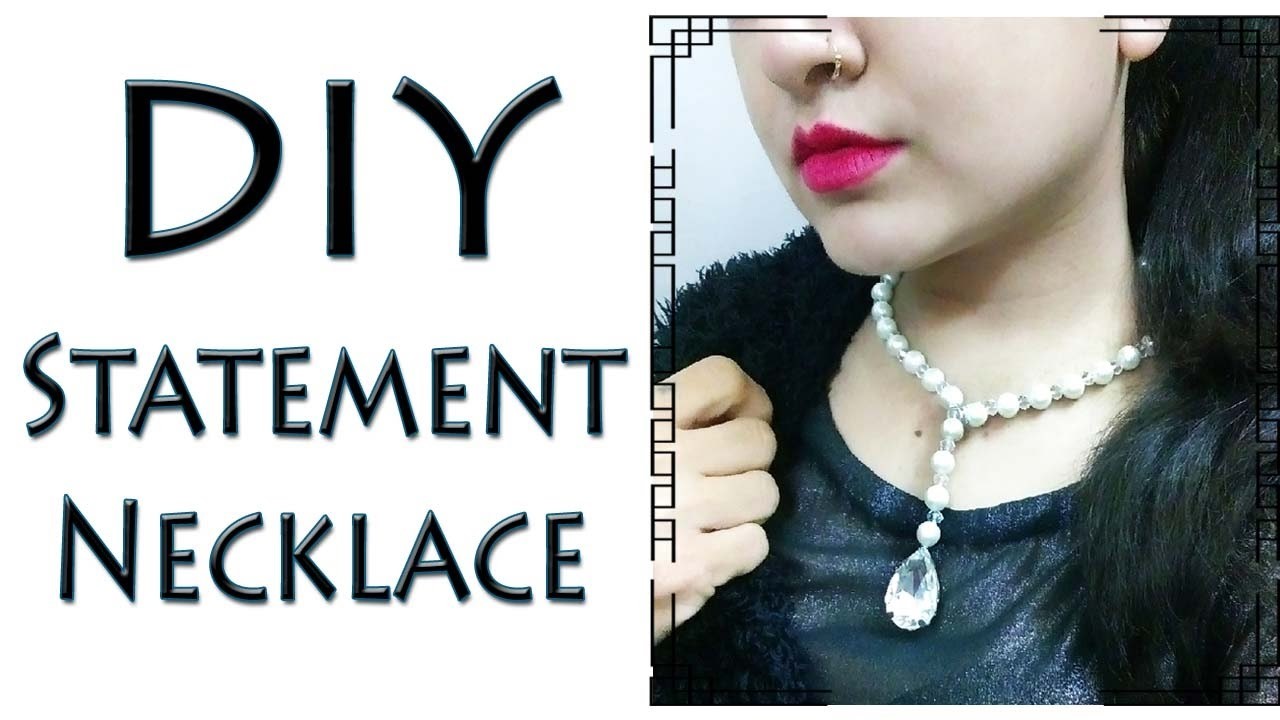 DIY Statement Necklace - How to make a Pearl Necklace (Hindi)