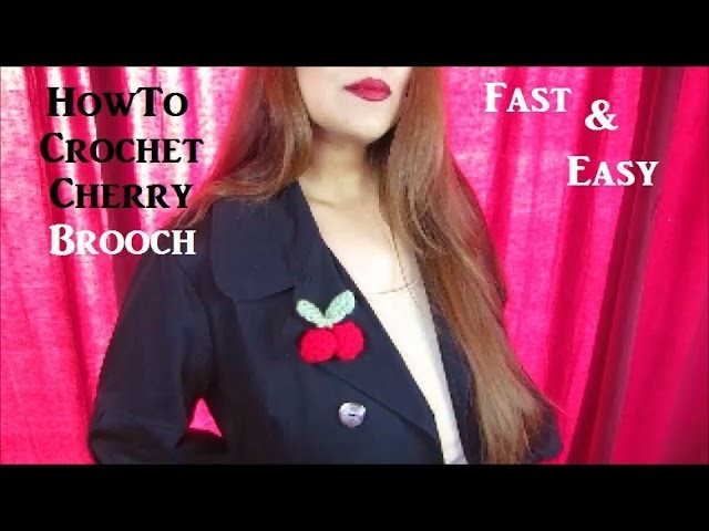 Fast & Easy How To Cherry Brooch Pin Crochet Tutorial