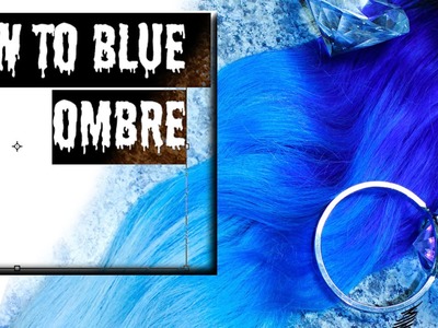 HOW TO DIY UTRA BLUE OMBRE by Mintyoreos