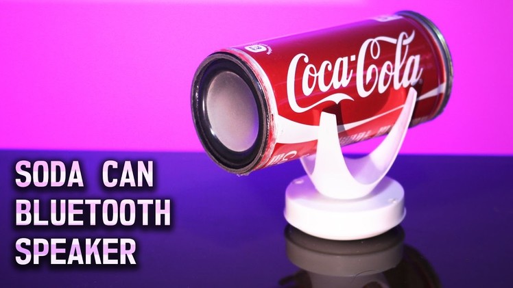 Turn Soda Can into a Wireless Bluetooth 4.0 Stereo Speaker - DIY LIFE HACK