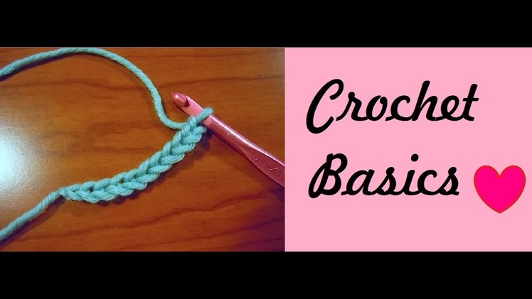 Crochet Art: Basics and Chain Stitch |Hindi|