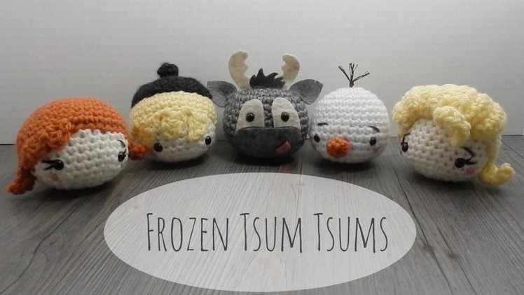 DIY Frozen Tsum Tsum Crochet Tutorial