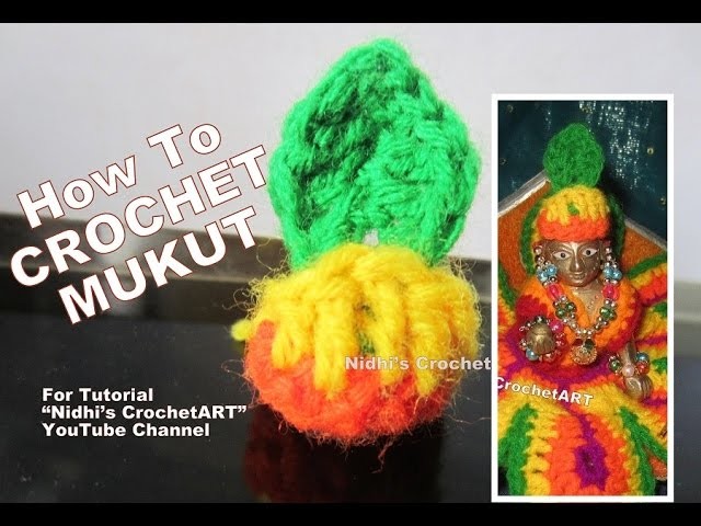 How to Crochet- Mukut Mughat Crown Vagha for Lord Little Krishna Baal Gopal Thakorji Tutorial