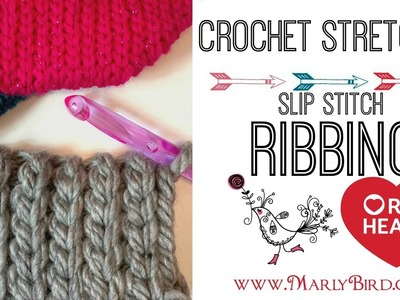 How to Crochet Stretchy Slip Stitch Ribbing