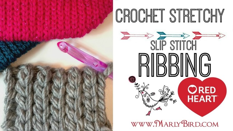 How to Crochet Stretchy Slip Stitch Ribbing