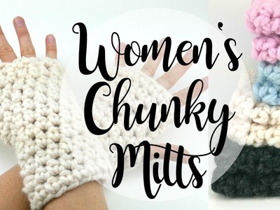 How To Crochet Women's Chunky Mitts, Episode 368