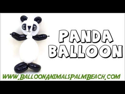 How To Make A Panda Balloon - Balloon Animals Palm Beach