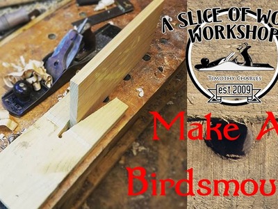 How to Make and Use a Birds mouth Stop