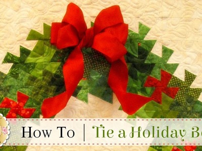 How to Tie a Christmas Bow | with Jennifer Bosworth of Shabby Fabrics