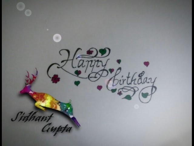 How to write happy birthday in fancy letters - how to write happy birthday in calligraphy