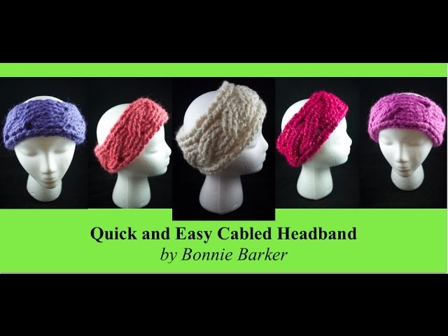 Quick and Easy Cabled Headband (Crochet) by Bonnie Barker