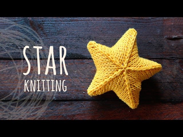 Tutorial Knitting 3D Star