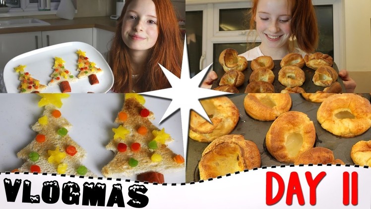 Vlogmas Day 11 2016, How To Make Massive Yorkshire Puddings, Christmas Tree Toast, Vlogmas | NiliPOD