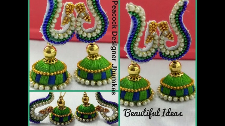How to Make Silk Thread Peacock Designer Jhumkas. Earrings at Home