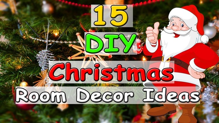 15 DIY Christmas Room Decor Ideas