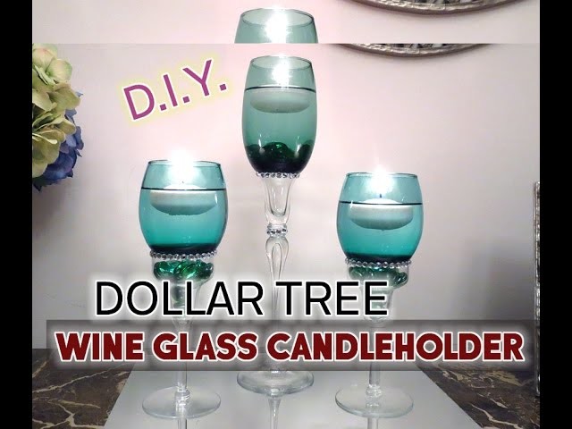 D.I.Y. Dollar Tree Wine Glass to Candleholder - Home Decor - $7