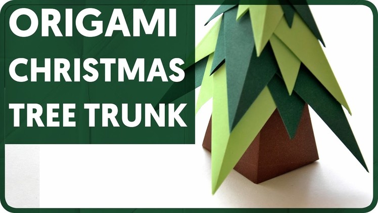 [DIAGRAM] Origami Christmas Tree Trunk (Mr Nobuyoshi Enomoto)