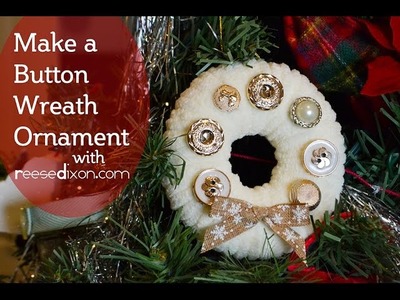DIY Christmas Ornament - Button Wreath