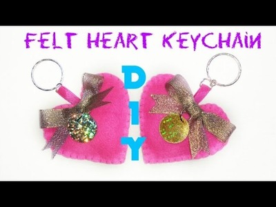 DIY craft felt heart keychain tutorial